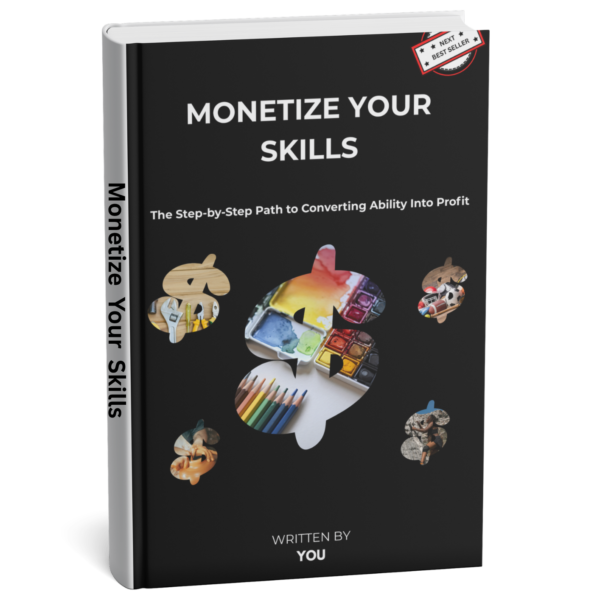 Monetize Your Skills